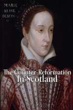 The Counter-Reformation in Scotland