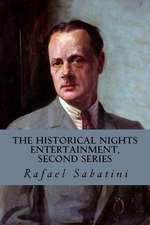 The Historical Nights Entertainment, Second Series