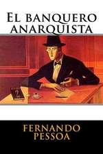 El Banquero Anarquista