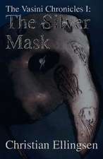 The Silver Mask