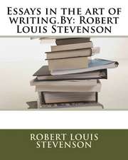 Essays in the Art of Writing.by