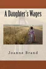 A Daughter's Wages