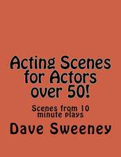 Acting Scenes for Actors Over 50!