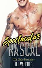 Spectacular Rascal