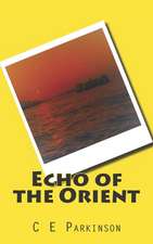 Echo of the Orient