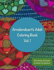 Arredondoart's Adult Coloring Book Vol.