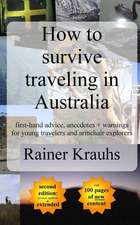 How to Survive Traveling in Australia