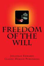 Freedom of the Will