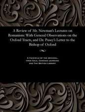 A Review of Mr. Newman's Lectures on Romanism