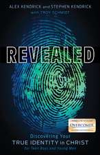 Revealed: Discovering Your True Identity in Christ for Teen Boys and Young Men