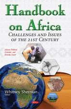 Handbook on Africa: Challenges & Issues of the 21st Century