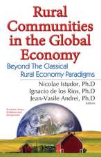 Rural Communities in the Global Economy: Beyond the Classical Rural Economy Paradigms