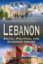 Lebanon: Social, Political & Economic Issues