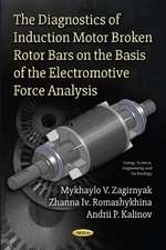 Diagnostics of Induction Motor Broken Rotor Bars on the Basis of the Electromotive Force Analysis