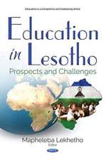 Education in Lesotho: Prospects & Challenges