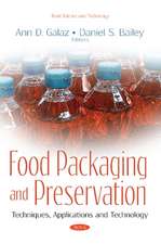 Food Packaging and Preservation