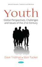 Youth: Global Perspectives, Challenges and Issues of the 21st Century