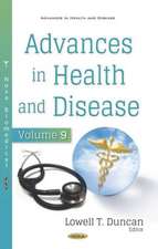 Advances in Health and Disease: Volume 9