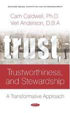 TRUST TRUSTWORTHINESS & STEWARDSHIP