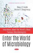 Varela, M: Enter the World of Microbiology