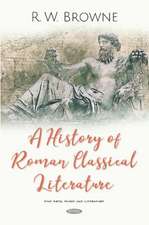 History of Roman Classical Literature