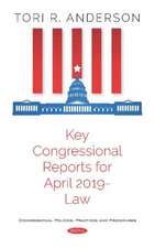 Key Congressional Reports for April 2019 - Law