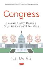 Congress: Salaries, Health Benefits, Organizations and Internships