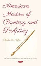 American Masters of Painting and Sculpting