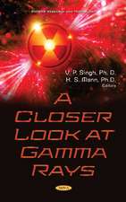 Closer Look at Gamma Rays