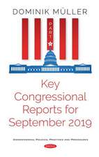 Key Congressional Reports for September 2019. Part VIII