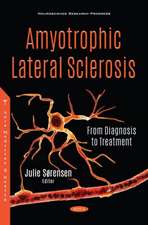 Amyotrophic Lateral Sclerosis