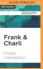 Frank & Charli