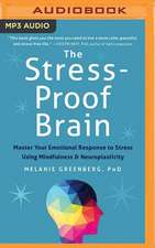 The Stress-Proof Brain