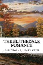 The Blithedale Romance