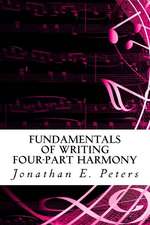 Fundamentals of Writing Four-Part Harmony