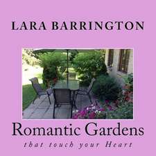 Romantic Gardens
