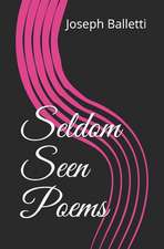 Seldom Seen Poems