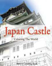 Japan Castle Coloring the World