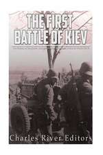 The First Battle of Kiev