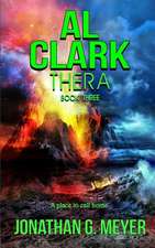 Al Clark-Thera (Book Three)