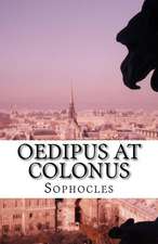 Oedipus at Colonus