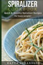 Spiralizer Cookbook