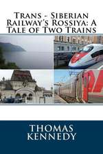 Trans - Siberian Railway's Rossiya