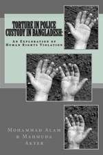 Torture in Police Custody in Bangladesh