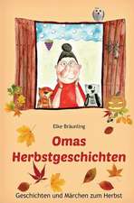 Omas Herbstgeschichten