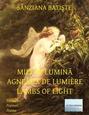 Miei de Lumina Agneaux de Lumiere Lambs of Light