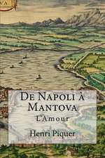 de Napoli a Mantova