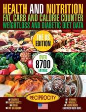 Health and Nutrition Fat Carb & Calorie Counter Weight Loss and Diabetic Diet Da