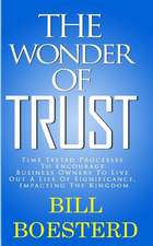 The Wonder of Trust