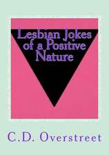 Lesbian Jokes of a Positive Nature